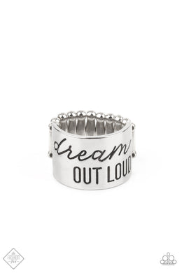 Dream Louder- Silver Ring